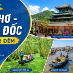 lịch trình du lịch châu đốc 3 ngày 2 đêm