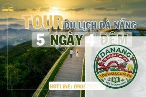 lịch trình du lịch đà nẵng 5 ngày 4 đêm