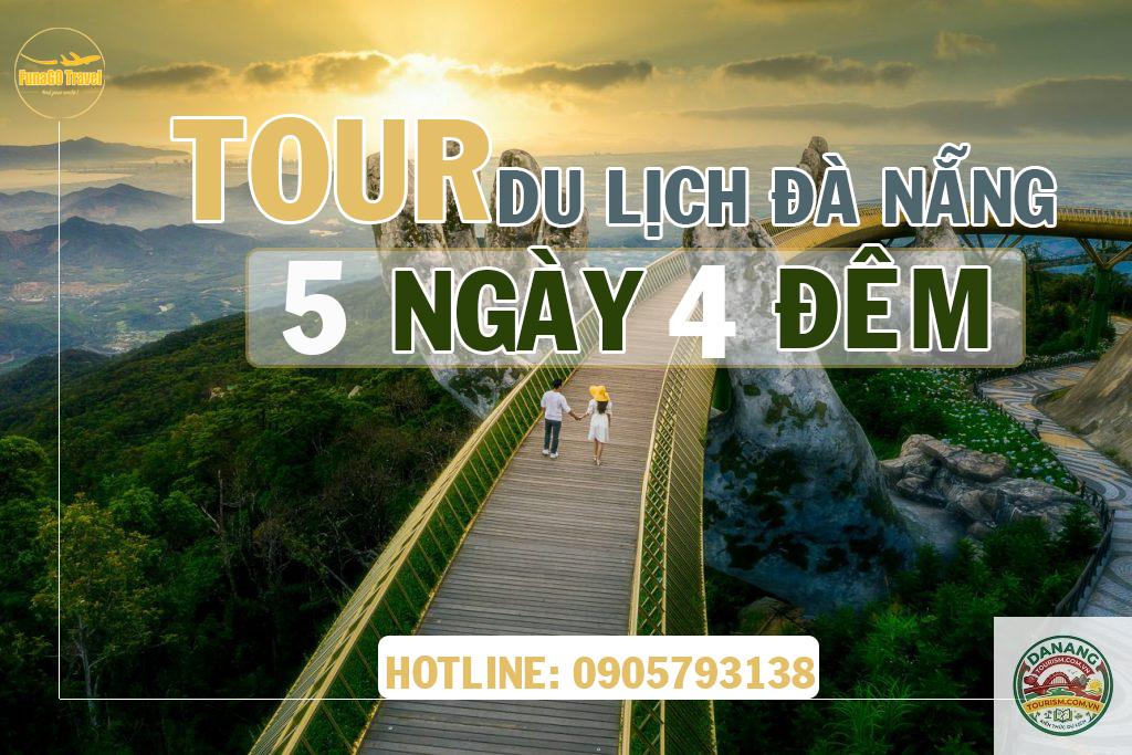 lịch trình du lịch đà nẵng 5 ngày 4 đêm