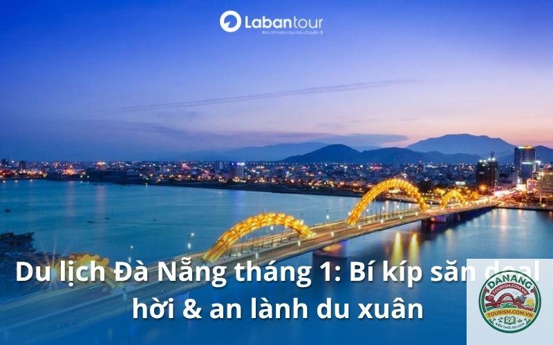 lịch trình du lịch đà nẵng tháng 1 - Hình 3