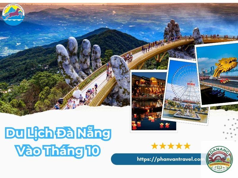 lịch trình du lịch đà nẵng tháng 10 - Hình 4