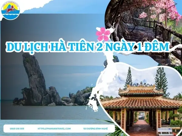lịch trình du lịch hà tiên 2 ngày 1 đêm - Hình 3