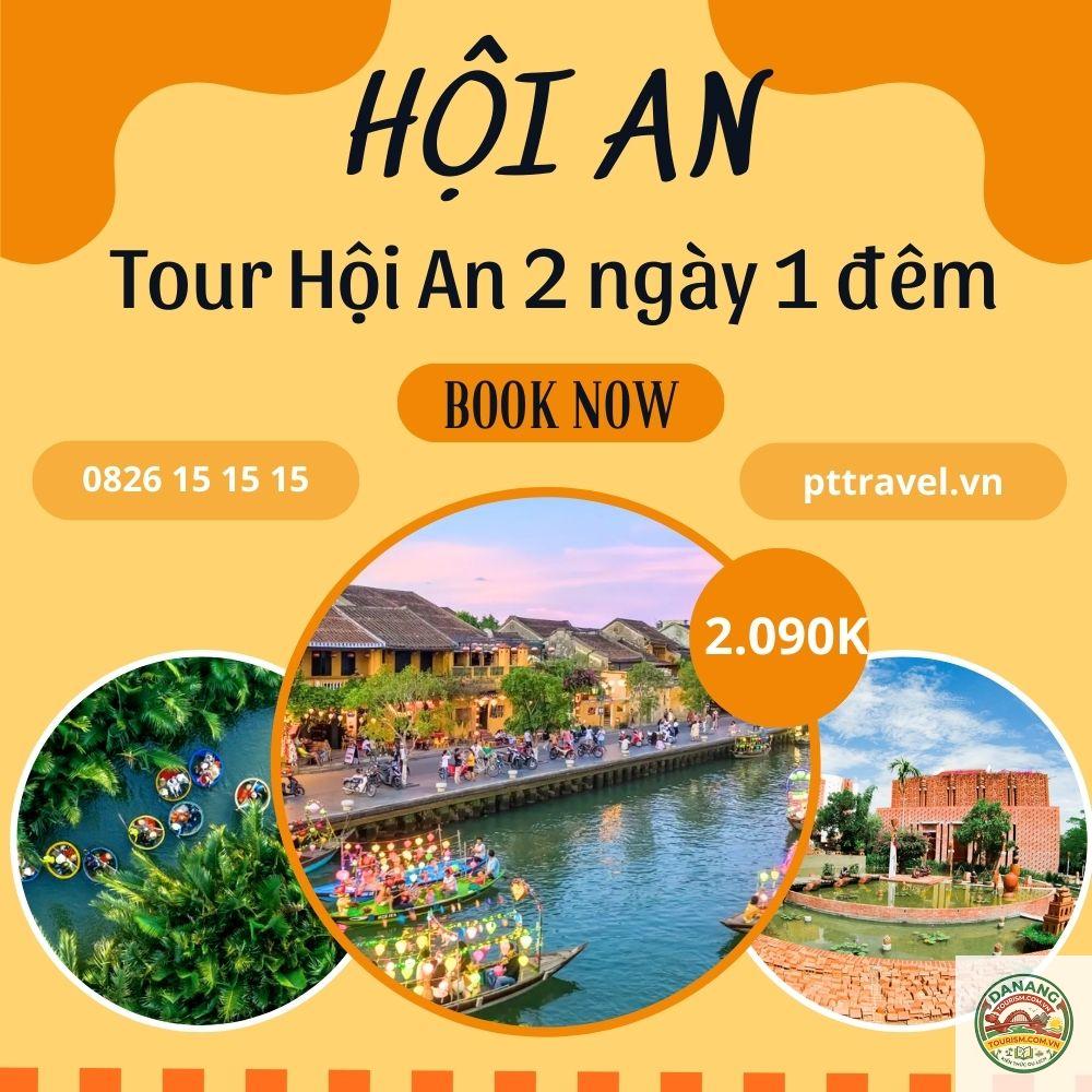 lịch trình du lịch hội an 2 ngày 1 đêm