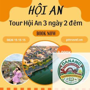 lịch trình du lịch hội an 3 ngày 2 đêm