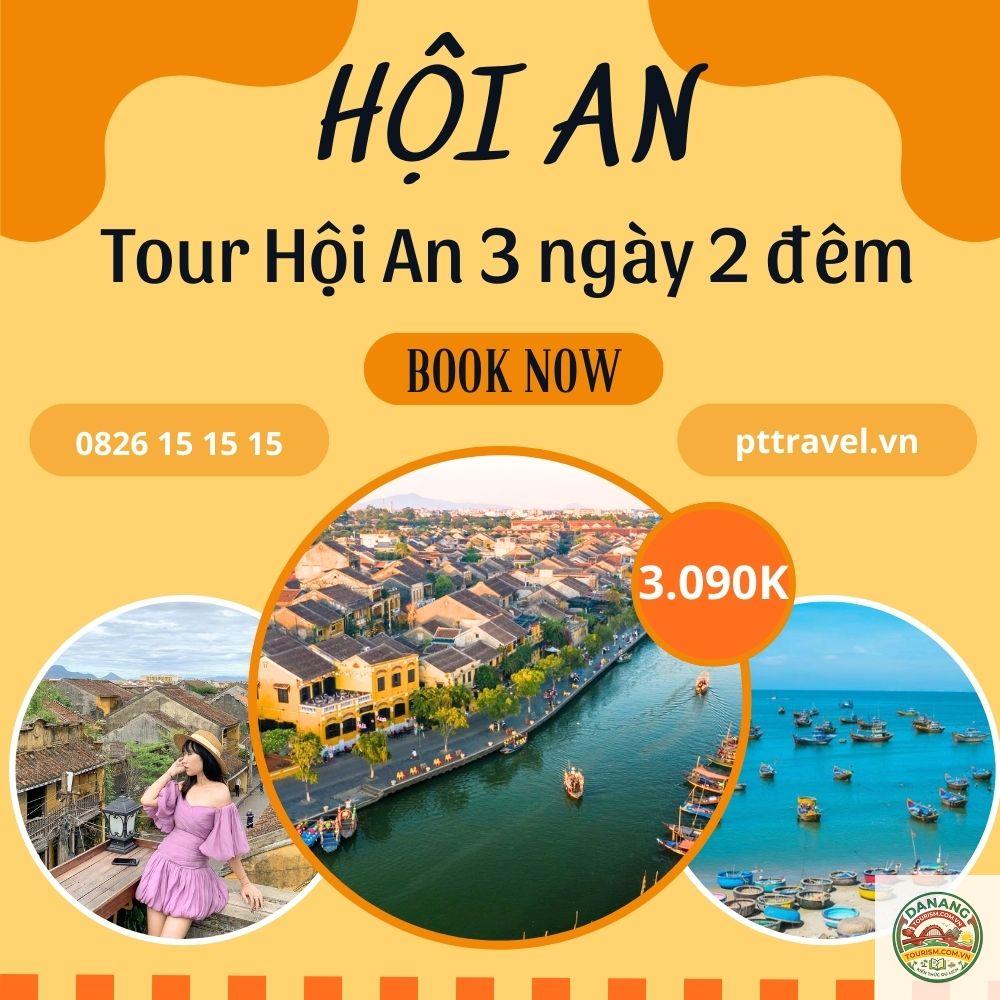 lịch trình du lịch hội an 3 ngày 2 đêm