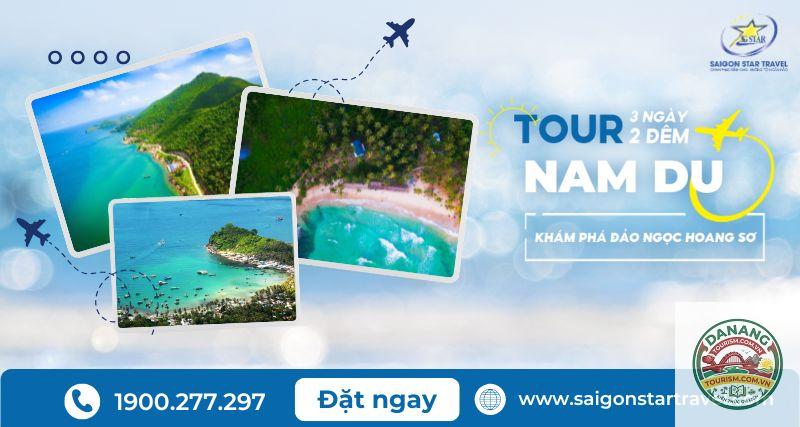 lịch trình du lịch nam du 3 ngày 2 đêm - Hình 5
