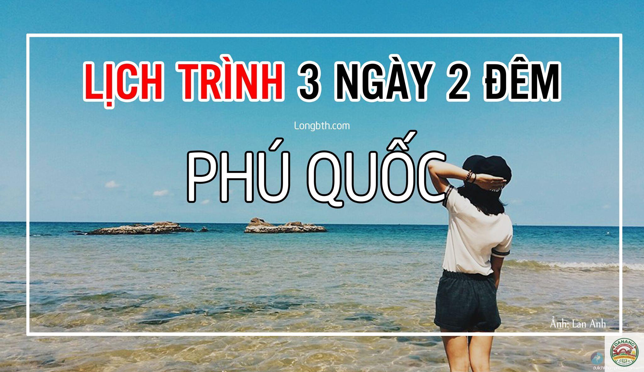 lịch trình du lịch phú quốc 3 ngày 2 đêm - Hình 5