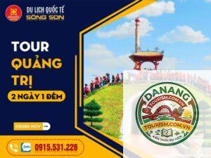 lịch trình du lịch quảng trị 2 ngày 1 đêm