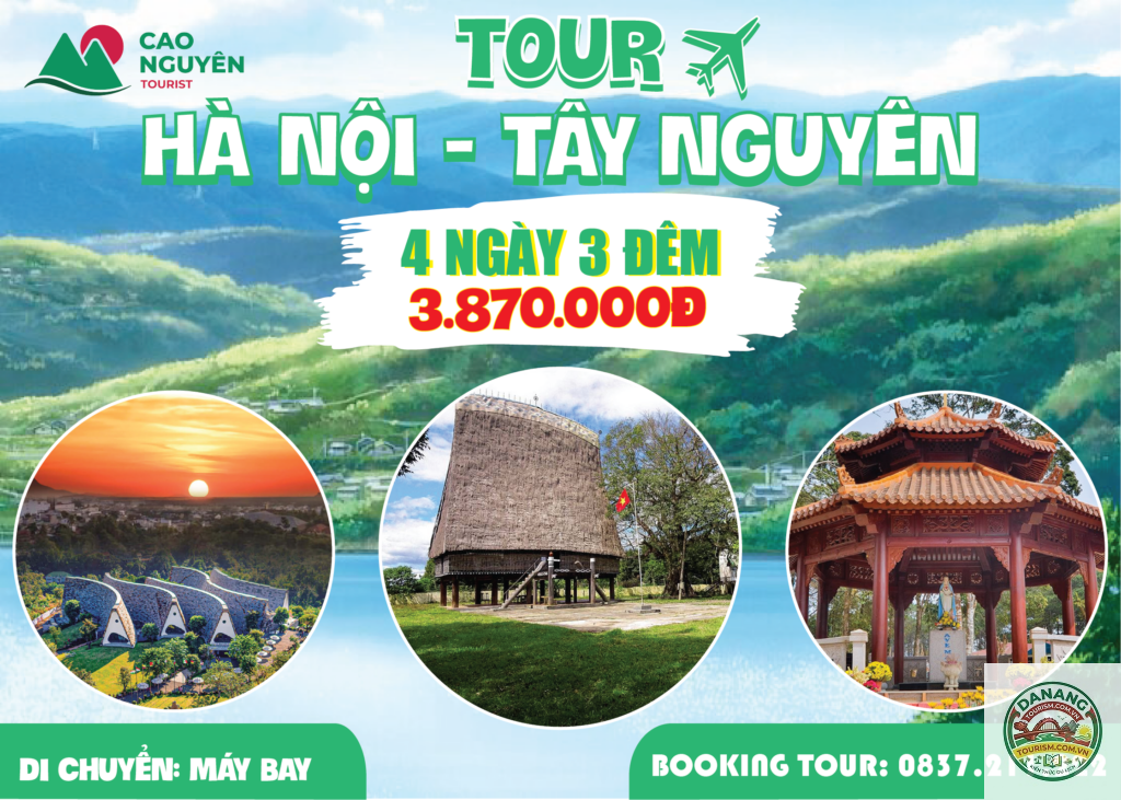 lịch trình du lịch tây nguyên 4 ngày 3 đêm
