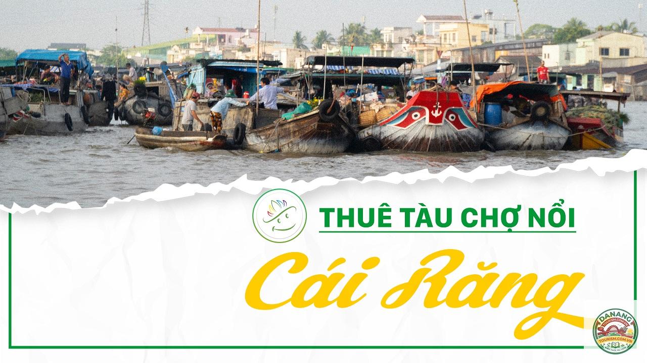 nhà xe đà nẵng đi chợ nổi cái răng - Hình 4