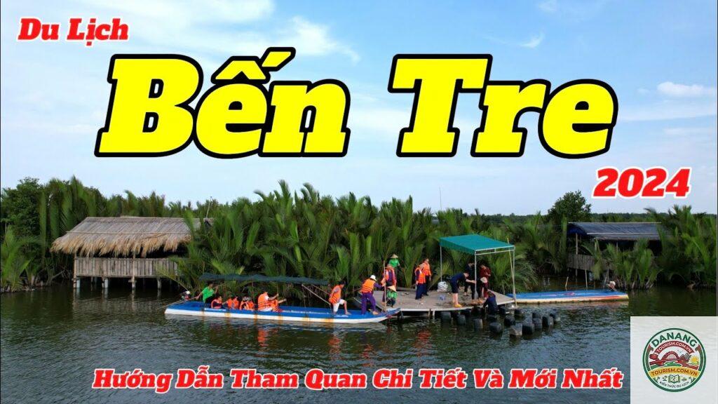hướng dẫn du lịch Bến Tre